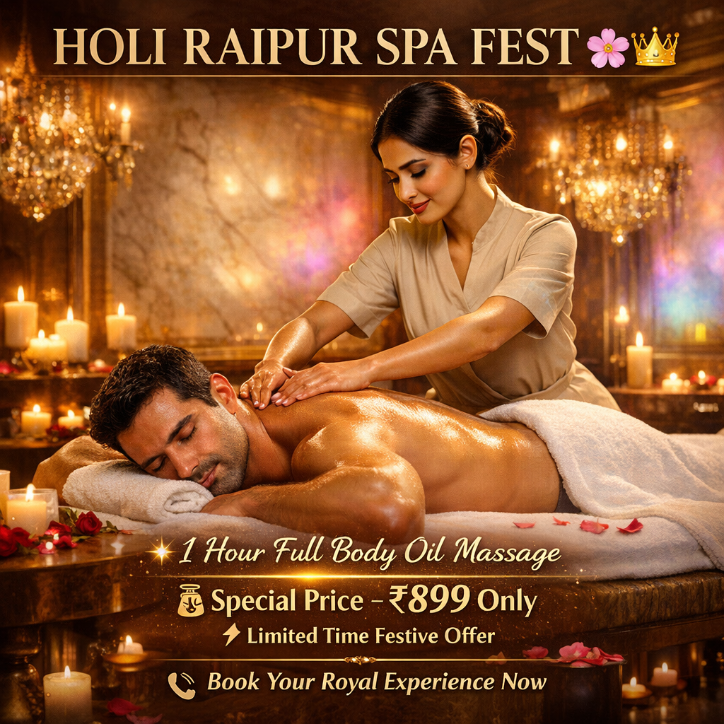 Holi Raipur Royal Spa Fest – Flat ₹899 Only